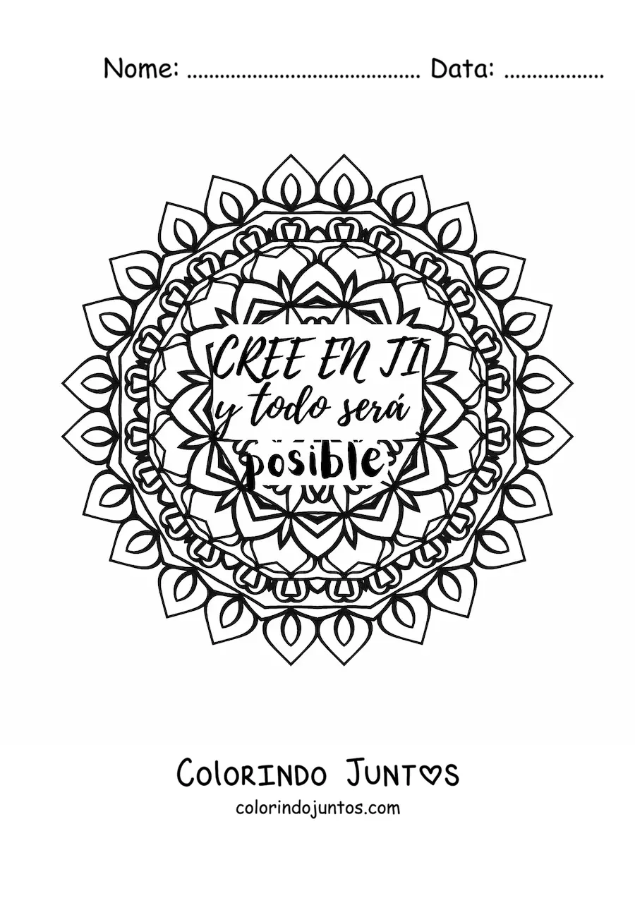 Desenho para colorir de uma mandala com a frase acredite em voce e tudo sera possivel