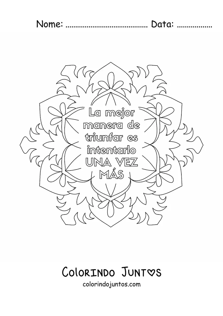 Desenho para colorir de uma mandala com a frase a melhor maneira de triunfar e tentar mais uma vez