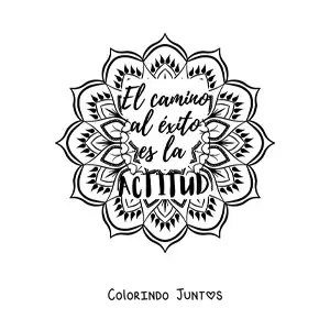 Desenho para colorir de uma mandala com a frase o caminho para o sucesso e a atitude