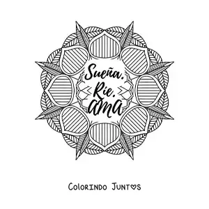 Desenho para colorir de uma mandala com a frase sonhe, ria, ame