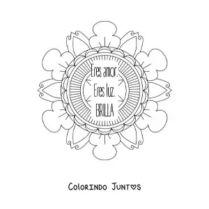 Desenho para colorir de uma mandala com a frase voce e amor, voce e luz, brilhe