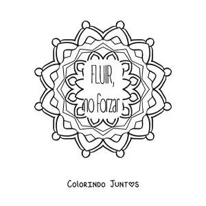 Desenho para colorir de uma mandala com a frase flua, nao force